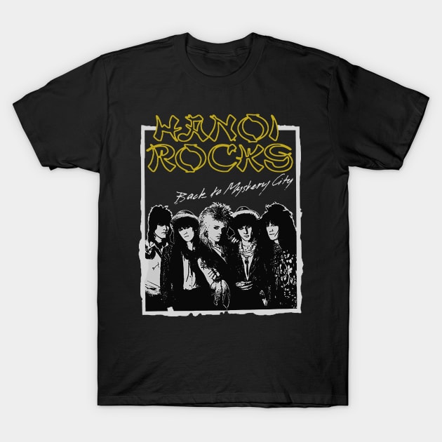 hanoi rocks retro T-Shirt by Grandpa Zeus Art